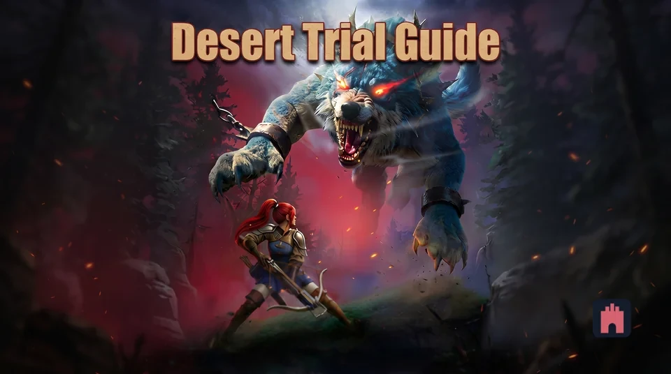 Accelerating Your Early Game with the Desert Trial Event